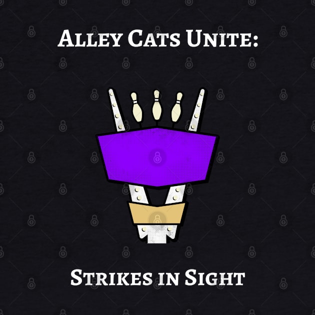 Alley Cats Unite: Strikes in Sight Bowling by PrintVerse Studios